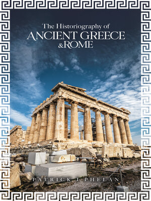 cover image of The Historiography of Ancient Greece & Rome